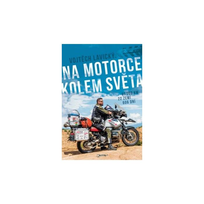 Na motorce kolem světa, Vojtěch Lavický